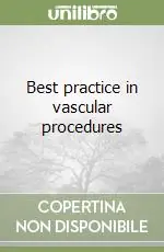 Best practice in vascular procedures Promozione