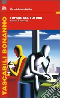 I divari del futuro. Giovani e Internet Prezzo Scontato