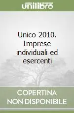 Unico 2010. Imprese individuali ed esercenti Offerta