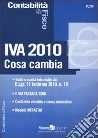Offerta Lampo IVA 2010. Cosa cambia