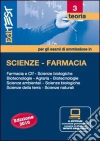 Soddisfatti O Rimborsati EdiTEST 3. Teoria-Farmacia, area scientifica per la preparazione ai test di ammissione. Con software di simulazione