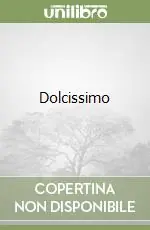 Dolcissimo Non Perdere