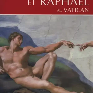 Michel-Ange et Raphael au Vatican Must-Have