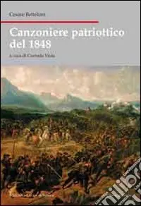 Canzoniere patriottico del 1848 Compra Online
