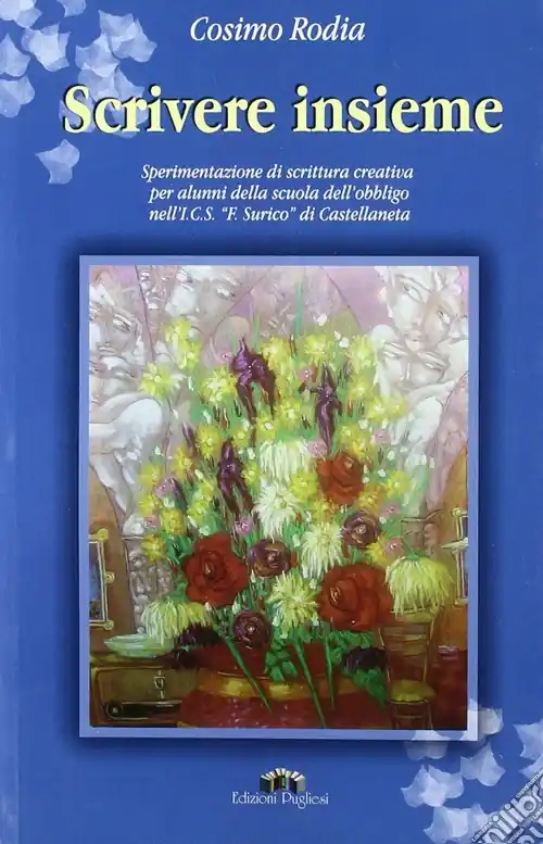 Reso Gratuito Scrivere insieme. Sperimentazione di scrittura creativa nella scuola dell‘obbligo