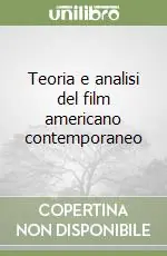 Occasione Teoria e analisi del film americano contemporaneo