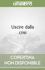 Uscire dalla crisi Offerta Del Giorno