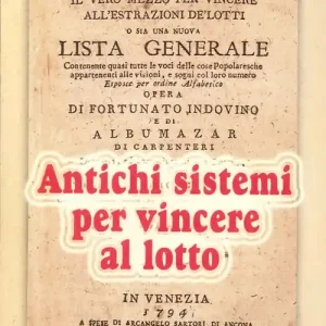 Il vero mezzo per vincere all‘estrazione de‘ lotti Vendita Finale