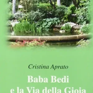 A Buon Prezzo Baba Bedi e la via della gioia