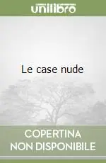Offerta Lampo Le case nude