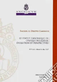 Ultimissimo Modello Le statut canonique de l‘eveque religieux. Evolution et perspectives