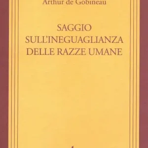 Di Tendenza Saggio sull‘ineguaglianza delle razze umane (rist. anast. Roma, 1912)