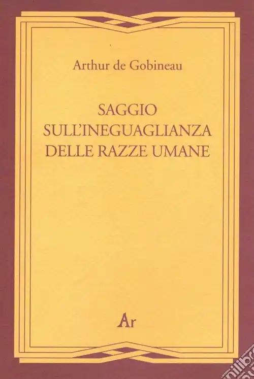 Di Tendenza Saggio sull‘ineguaglianza delle razze umane (rist. anast. Roma, 1912)
