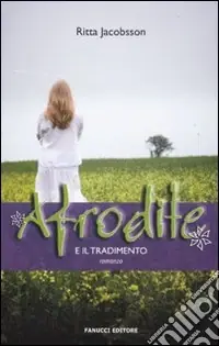 Afrodite e il tradimento Bestseller