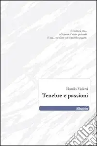 Affare Tenebre e passioni