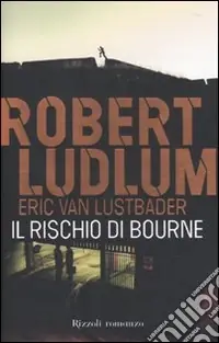 Il Rischio di Bourne Offerta Limitata