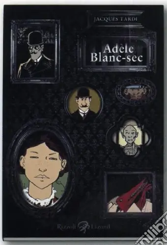 Professionale Le straordinarie avventure di Adèle Blanc-Sec. Vol. 1