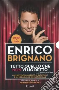 Novità Tutto quello che non vi ho detto... a Ostia antica. Con DVD