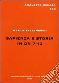 Sapienza e storia in Dn 7-12 Di Tendenza