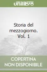 Acquista Ora Storia del mezzogiorno. Vol. 1
