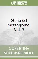 Storia del mezzogiorno. Vol. 3 Acquista Ora