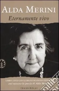 Affare Eternamente vivo. Con DVD