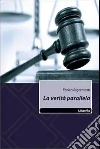 La Verità parallela Super Prezzo
