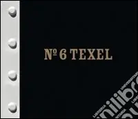 Spedizione Espresso N° 6 Texel. Ediz. illustrata