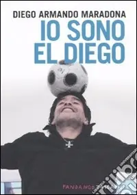 A Buon Prezzo Io sono El Diego