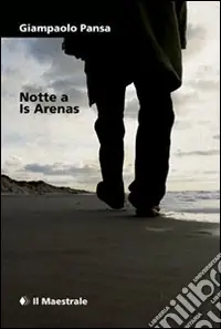 Reso Gratuito Notte a Is Arenas