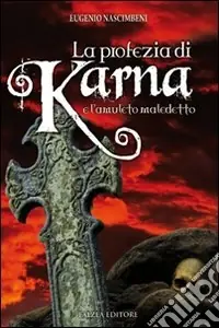 Saldi La Profezia di Karna e l‘amuleto maledetto