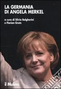 Nuovo Arrivo La Germania di Angela Merkel