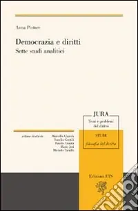 Democrazia e diritti. Sette studi analitici A Buon Prezzo