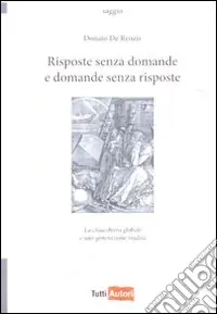 Risposte senza domande e domande senza risposte Prezzo Conveniente