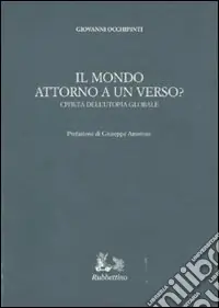 Spedizione Espresso Il mondo attorno a un verso? Civiltà dell‘utopia globale