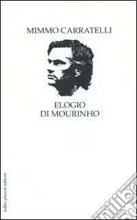 Elogio di Mourinho Miglior Prezzo