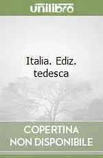 Italia. Ediz. tedesca Vendita Finale