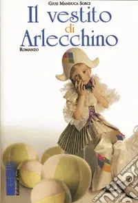 Il Vestito di Arlecchino Compra Oggi Stesso