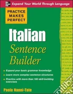 Italian sentence builder. Practice makes perfect Offerta Limitata