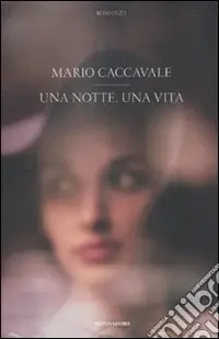 Offerta Speciale Una Notte, una vita