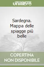 Sardegna. Mappa delle spiagge più belle Offerta Speciale
