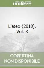 L‘ateo (2010). Vol. 3 A Buon Prezzo