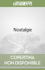 Nostalgie Nuova Collezione