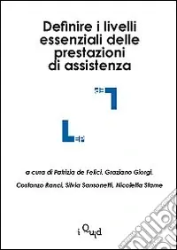 Popolare Definire i livelli essenziali delle prestazioni di assistenza