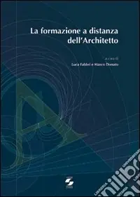 Nuovo Arrivo La formazione a distanza dell‘architetto