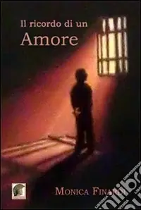 Il ricordo di un amore Miglior Prezzo