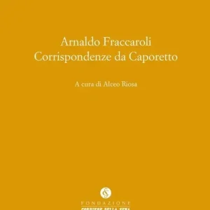 Popolare Corrispondenze da Caporetto