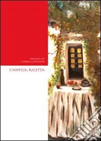 Must-Have L‘antica ricetta
