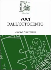 Prezzo Conveniente Voci dall‘Ottocento