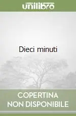 Occasione Imperdibile Dieci minuti